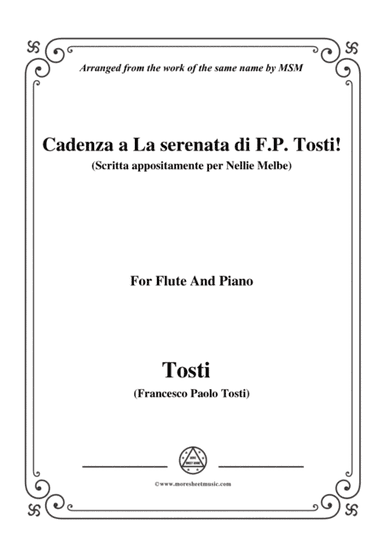 Tosti-Cadenza a La serenata(Scritta appositamente per Nellie Melbe), for Flute and Piano (arr. MSM)