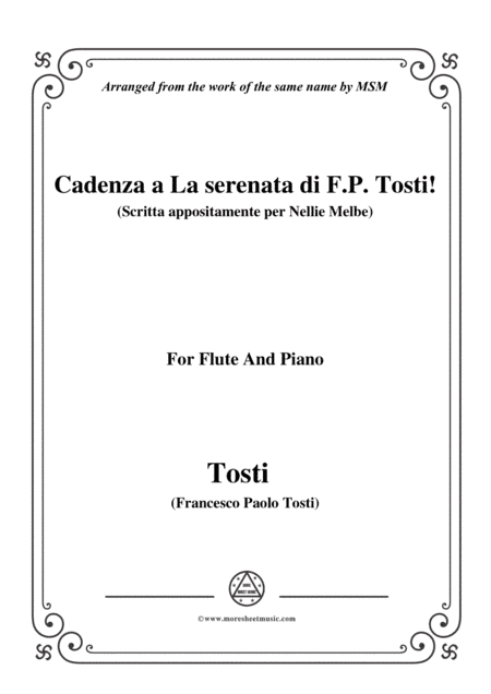 Tosti-Cadenza a La serenata(Scritta appositamente per Nellie Melbe), for Flute and Piano (arr. MSM)
