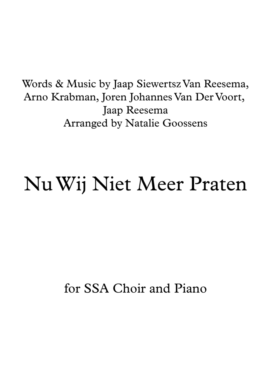 Nu Wij Niet Meer Praten (arr. Natalie Goossens)