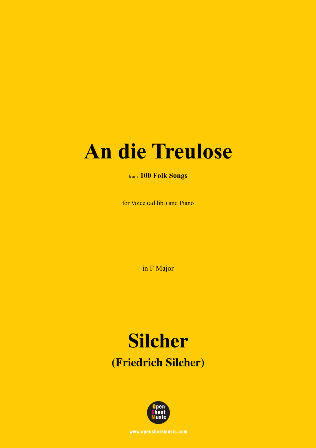 Silcher-An die Treulose,for Voice(ad lib.) and Piano (arr. OSM Press)