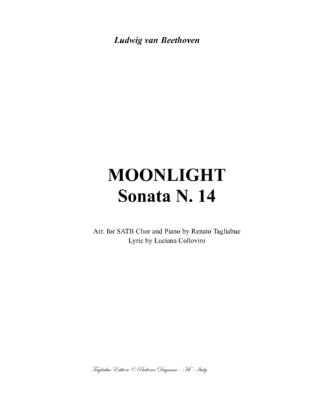 MOONLIGHT SONATA - 1st. Mov. - Arr. in E minor for SATB Choir and Piano - Italian lyric (arr. Renato Tagliabue)