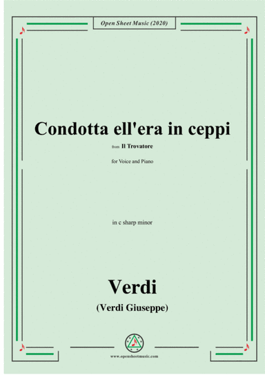 Verdi-Condotta ell'era in ceppi,in c sharp minor,for Voice and Piano (arr. MSM)