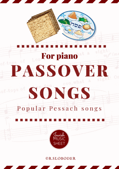Famous Passover Songs for piano. Pesach seder. (arr. R.Sloboder)