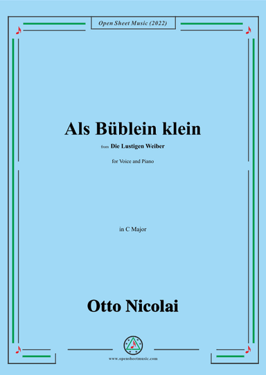 Nicolai-Als Bublein klein,in C Major,from Die Lustigen Weiber (arr. OSM Press)