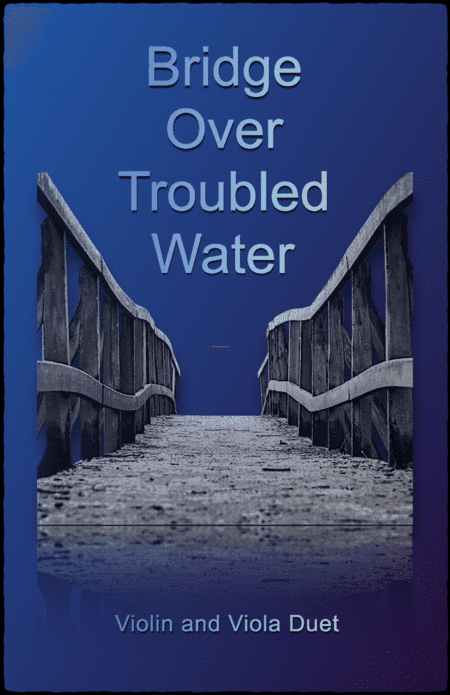 Bridge Over Troubled Water (arr. David McKeown)