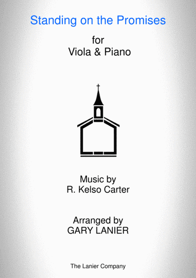 STANDING ON THE PROMISES (Viola/Piano and Viola Part) (arr. Gary Lanier)