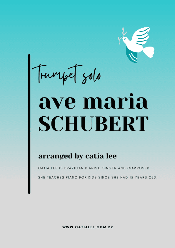 Ave Maria - Schubert for Trumpet solo - F major (arr. Catia Lee)