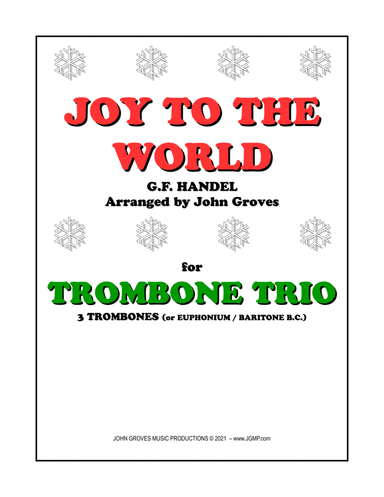 Joy To The World - Trombone Trio (arr. John Groves)