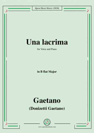 Donizetti-Una lacrima,in B flat Major,for Voice and Piano (arr. MSM)