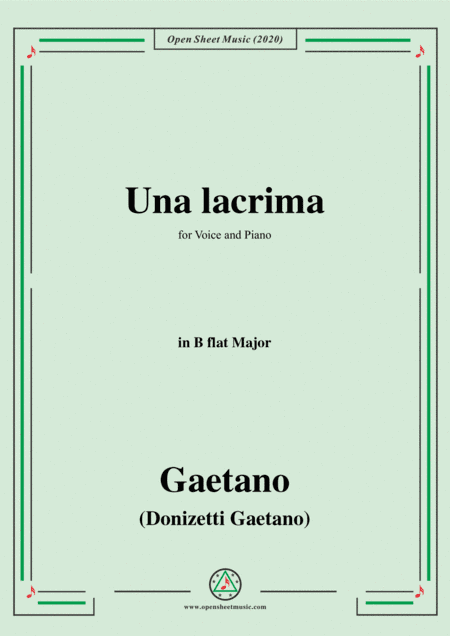 Donizetti-Una lacrima,in B flat Major,for Voice and Piano (arr. MSM)