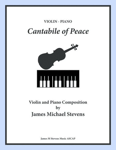 Cantabile of Peace - Violin & Piano