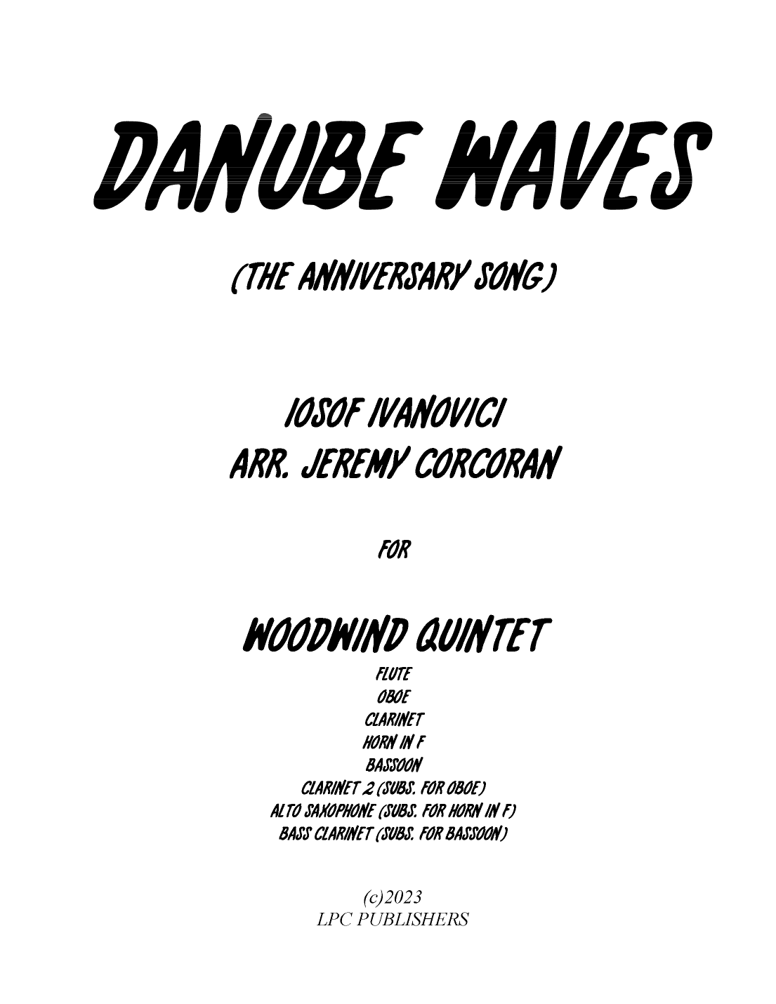 Danube Waves Waltz for Woodwind Quintet (arr. Jeremy Corcoran)