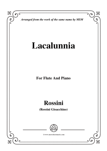 Rossini-La calunnia,for Flute and Piano (arr. MSM)