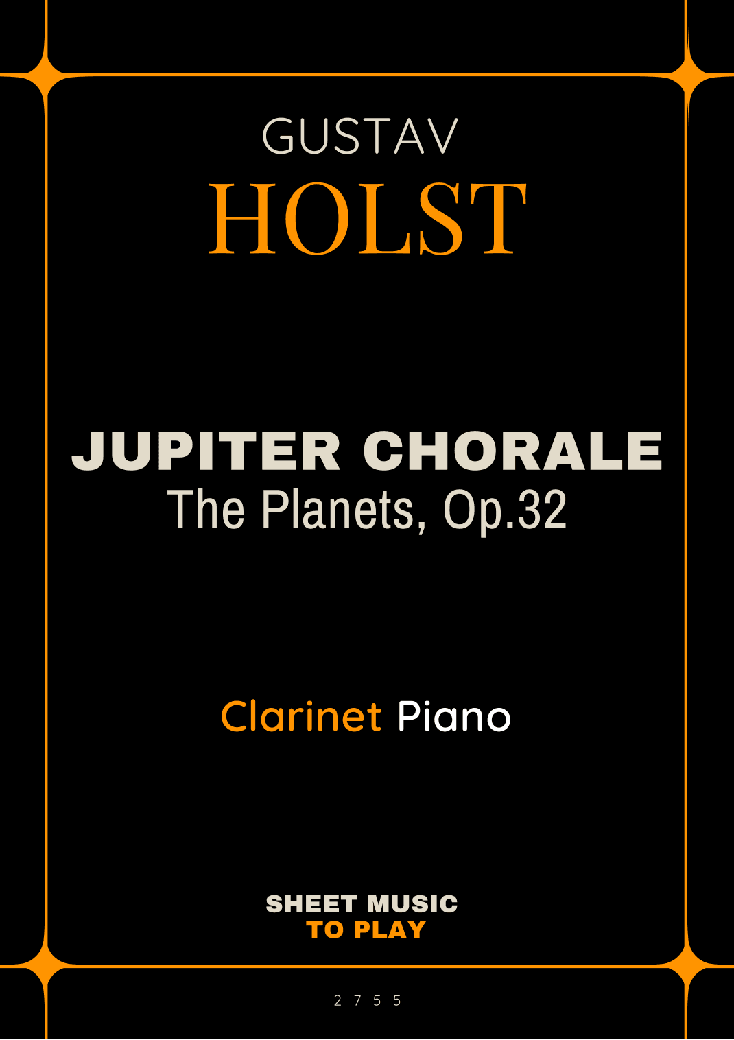 Jupiter Chorale from The Planets - Bb Clarinet and Piano - W/Chords (Full Score and Parts) (arr. César Madeira)