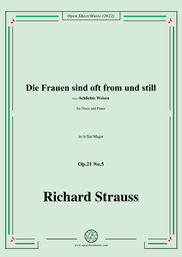 Richard Strauss-Die Frauen sind oft from und still,Op.21 No.5,in A flat Major (arr. OSM Press)