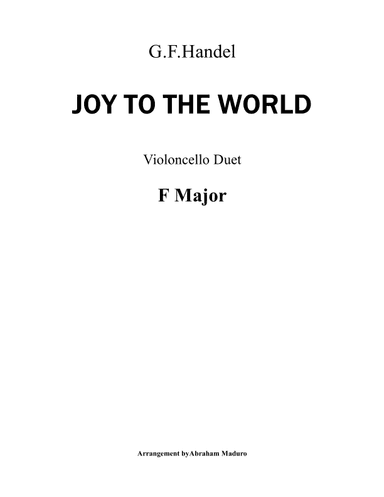 Joy To The World Violoncello Duet (arr. Abraham Maduro)
