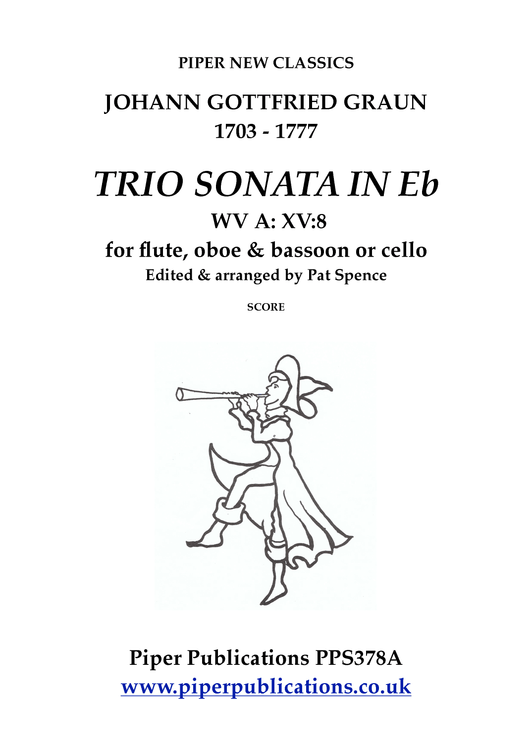 J.G. GRAUN: TRIO SONATA IN Eb WV A:XV:8 for flute, oboe & bassoon or cello (arr. Pat Spence)