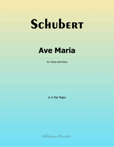 Ave maria by Schubert,in A flat Major (arr. Editions Dao)
