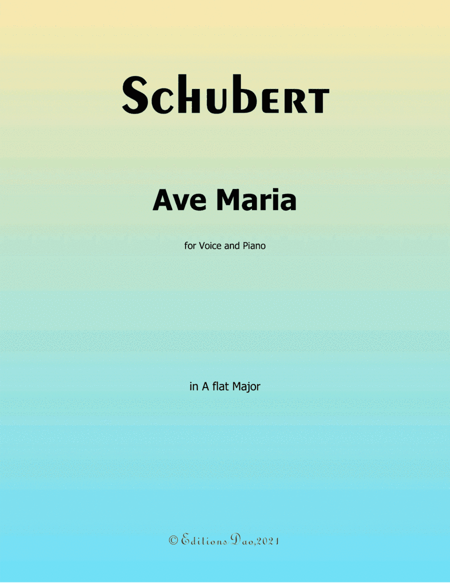 Ave maria by Schubert,in A flat Major (arr. Editions Dao)