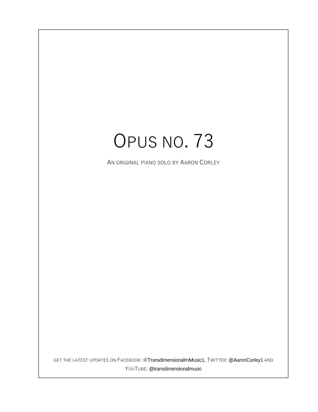 Aaron Corley: Opus no. 73