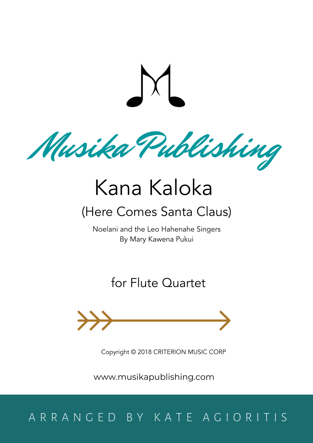 Kana Kaloka (here Comes Santa Claus) (arr. Kate Agioritis)