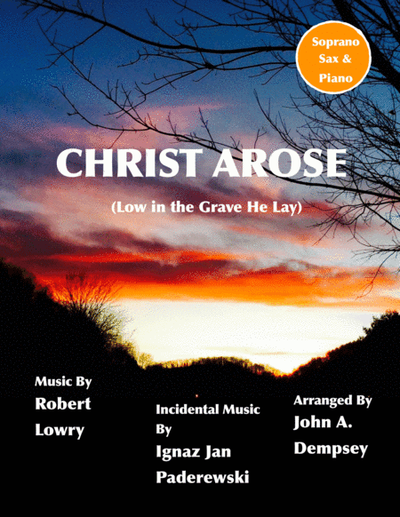 He Arose (Soprano Sax and Piano) (arr. John A. Dempsey)