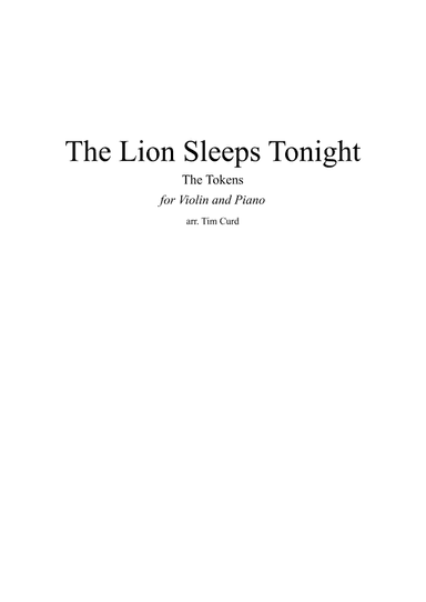 The Lion Sleeps Tonight (arr. Tim Curd)