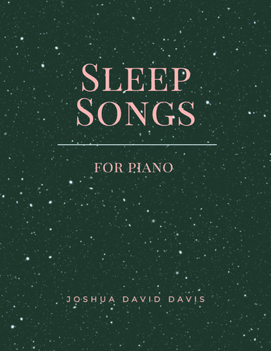 Sleep Songs (for piano)