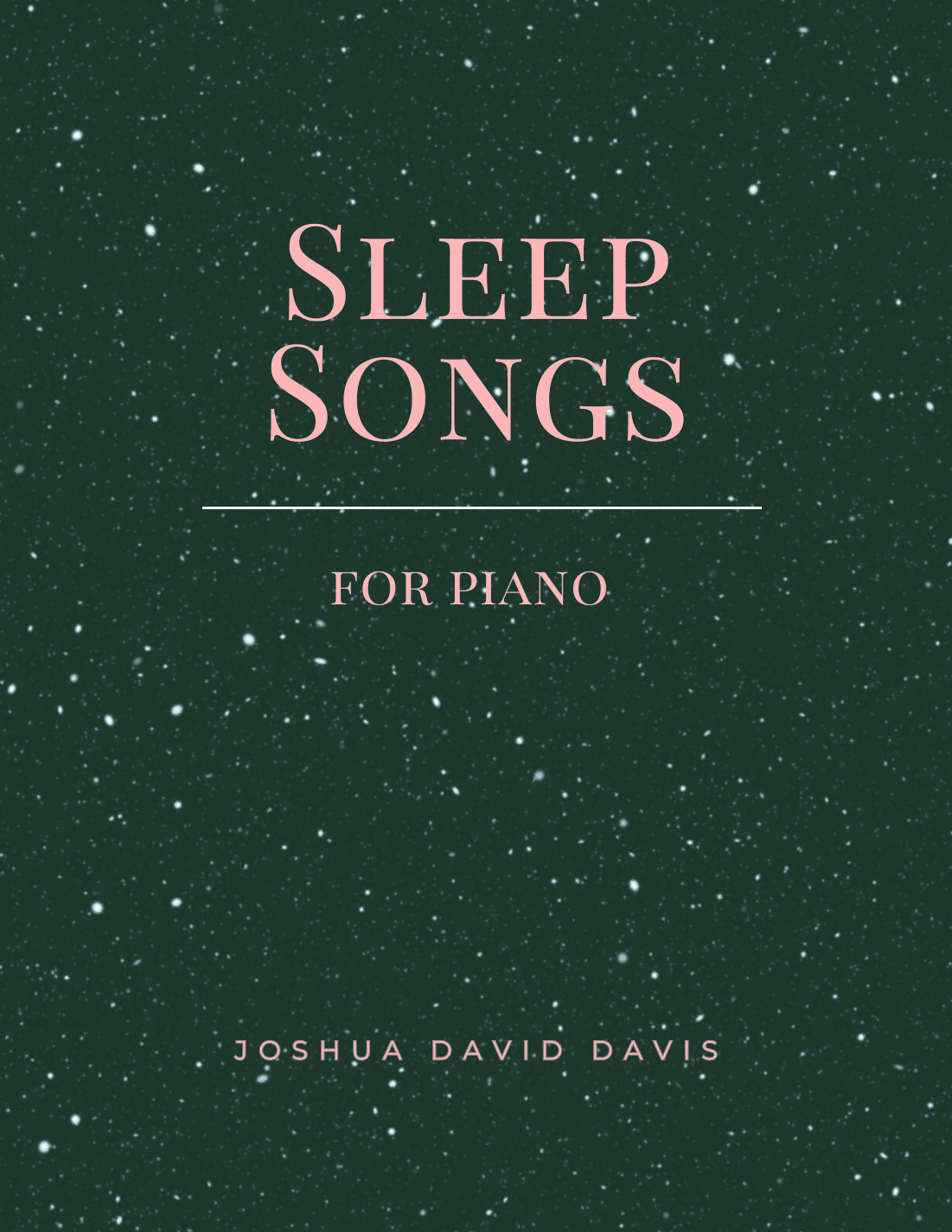 Sleep Songs (for piano)