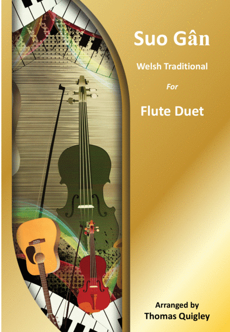 Suo Gân (arr. Thomas Quigley)