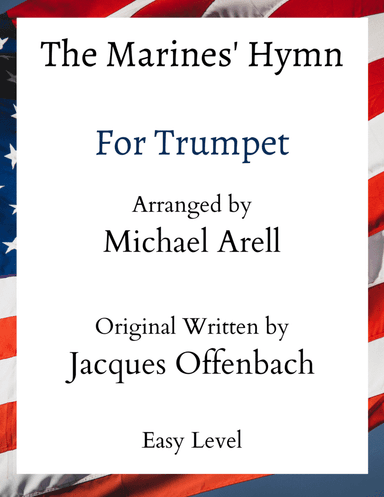 Marines' Hymn- Easy Trumpet (arr. Michael Arell)