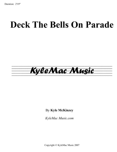 Deck The Bells On Parade (arr. KyleMac Music)
