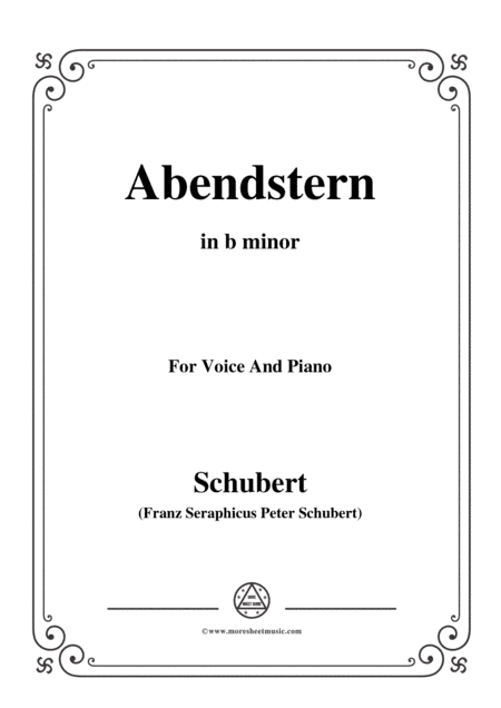 Schubert-Abendstern,in b minor,for Voice&Piano (arr. MSM)