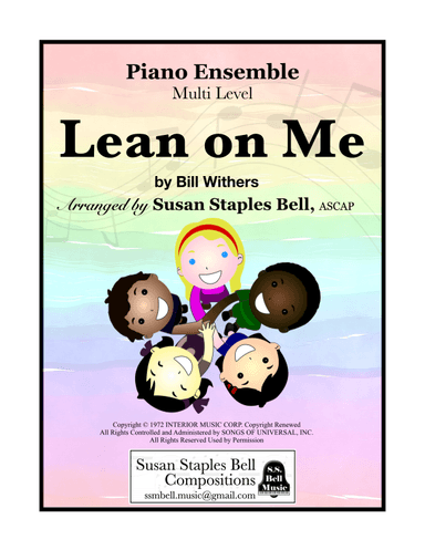Lean On Me (arr. Susan Staples Bell)