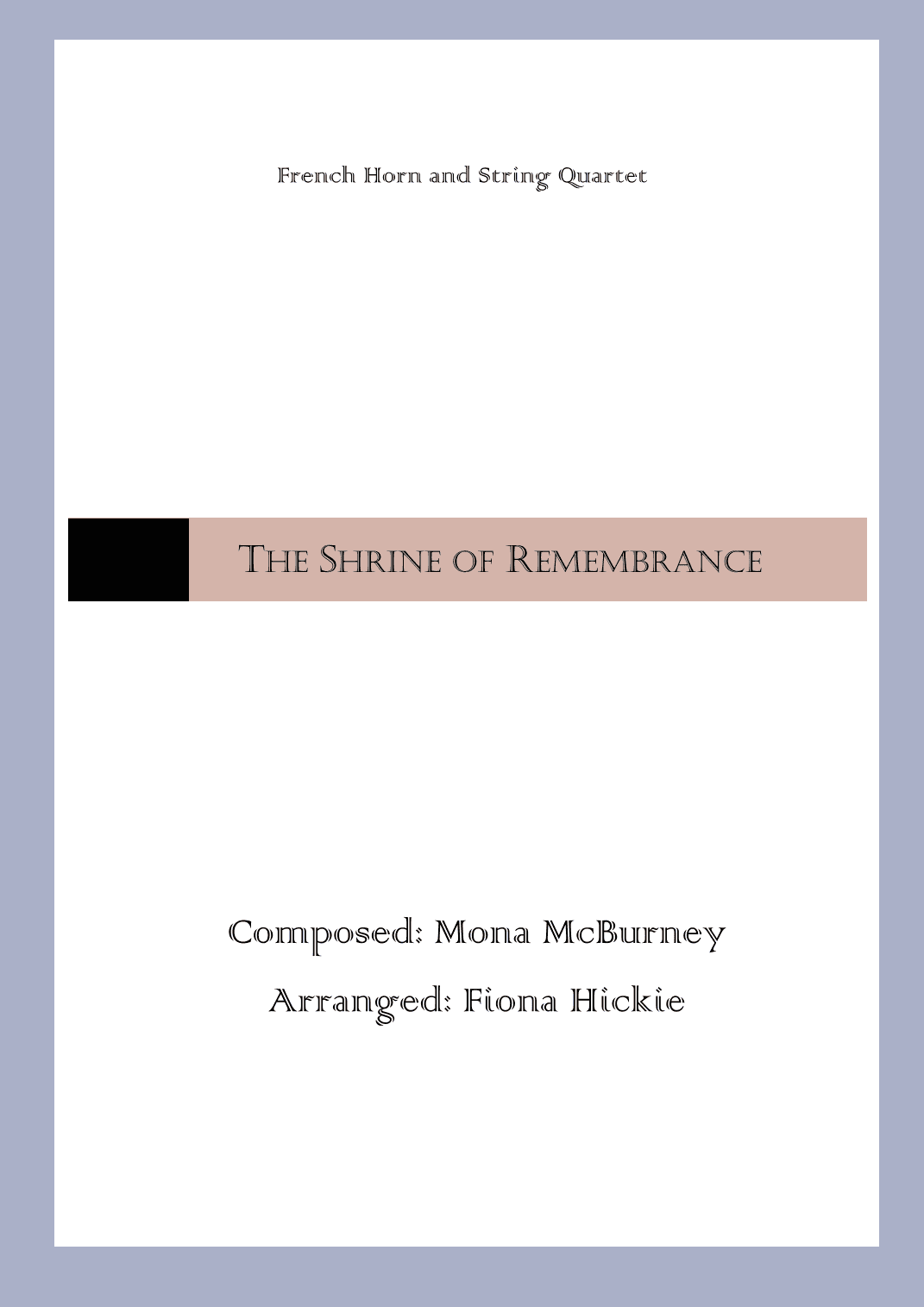 The Shrine of Remembrance (arr. Fiona Alice Hickie)