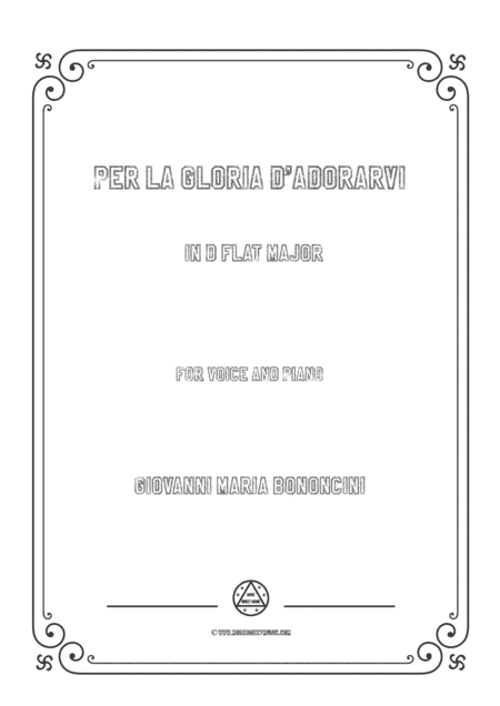 Bononcini-Per la gloria d'adorarvi in D flat Major,for voice and piano (arr. MSM)