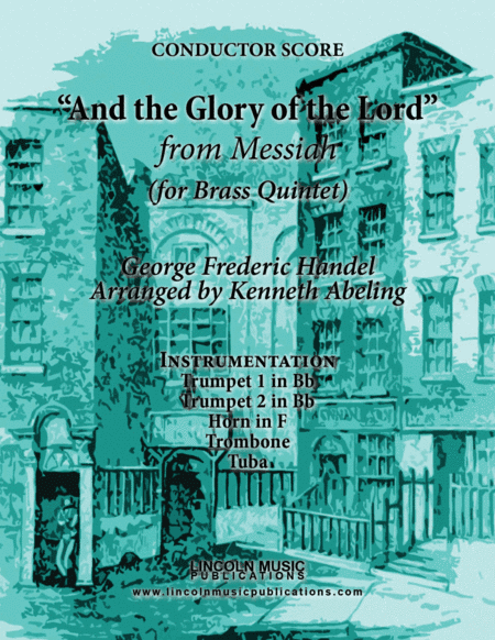 Handel - And the Glory of the Lord from Messiah (for Brass Quintet) (arr. Kenneth Abeling)
