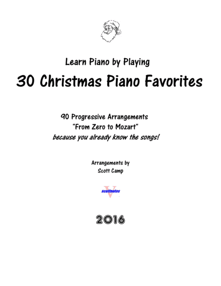 30 Christmas Piano Favorites, from Zero to Mozart (arr. Scott Camp)