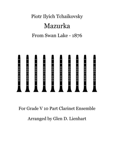 Mazurka - Swan Lake (Clarinets) (arr. Glen D. Lienhart)