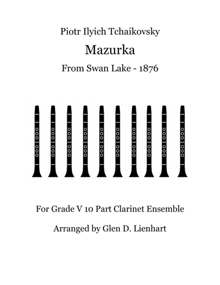 Mazurka - Swan Lake (Clarinets) (arr. Glen D. Lienhart)