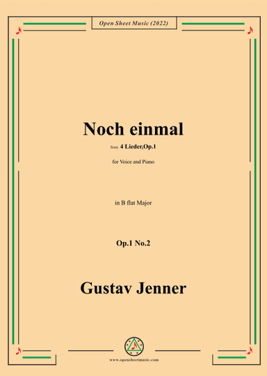 Jenner-Noch einmal,in B flat Major,Op.1 No.2,from '4 Lieder,Op.1' (arr. OSM Press)