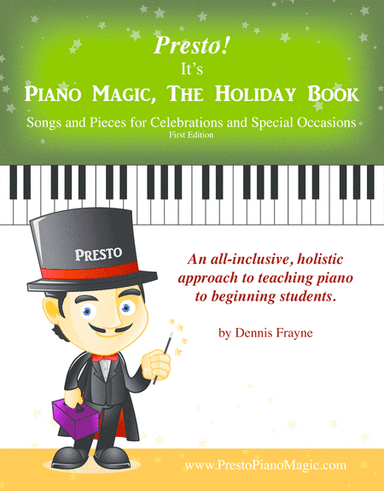 Presto! It's Piano Magic, The Holiday Book