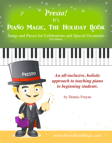 Presto! It's Piano Magic, The Holiday Book