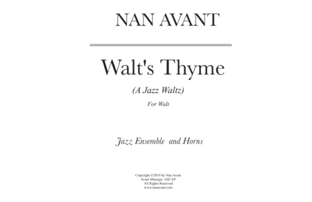 Walt's Thyme~ A Waltz for Jazz Ensemble and Horns