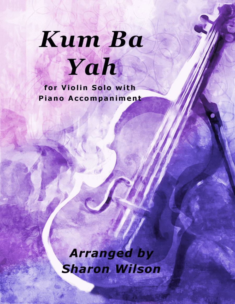 Kum Ba Yah (Easy Violin Solo with Piano Accompaniment) (arr. Sharon Wilson)