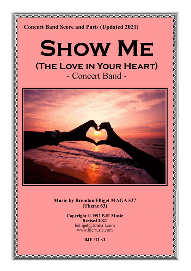 Show Me (The Love in Your Heart) - Concert Band Score and Parts PDF