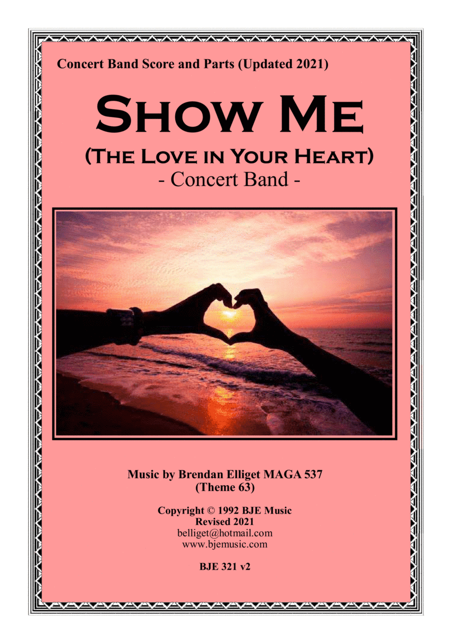 Show Me (The Love in Your Heart) - Concert Band Score and Parts PDF