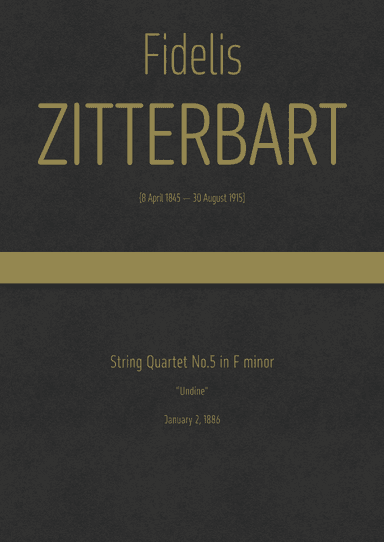 Zitterbart - String Quartet No.5 in F minor, "Undine" (arr. J.G. Cucó Barber)