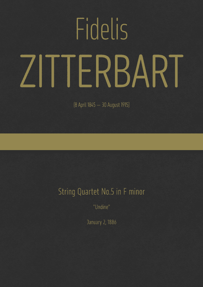 Zitterbart - String Quartet No.5 in F minor, "Undine" (arr. J.G. Cucó Barber)