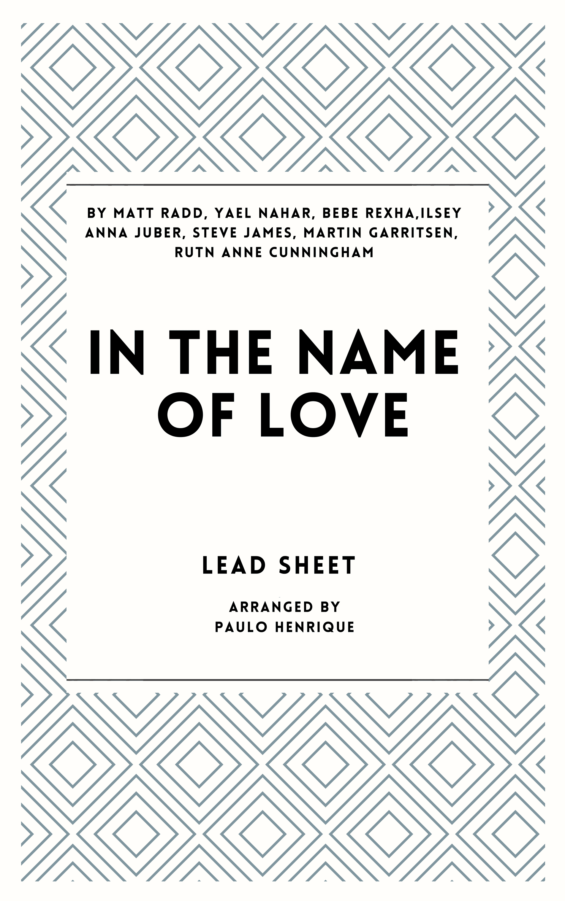 In The Name Of Love (arr. Paulo Henrique)